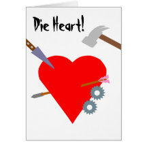 ¡Muere el corazón! Felicitación
