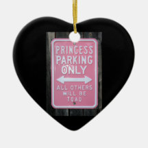 Muestra divertida de princesa Parking Only Adorno Para Reyes
