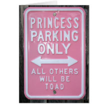 Muestra divertida de princesa Parking Only Felicitacion