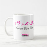 Mujeres tri: Swim.Bike.Run Taza