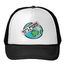 Mundo mejor antes de 12.21.2012 gorros  