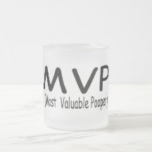 MVP la mayoría del Pooper valioso Taza