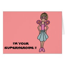 My superheroine felicitación