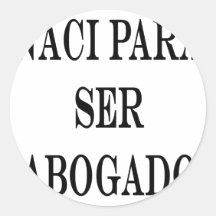 Naci Para Ser Abogado Pegatina