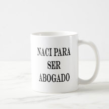 Naci Para Ser Abogado Taza