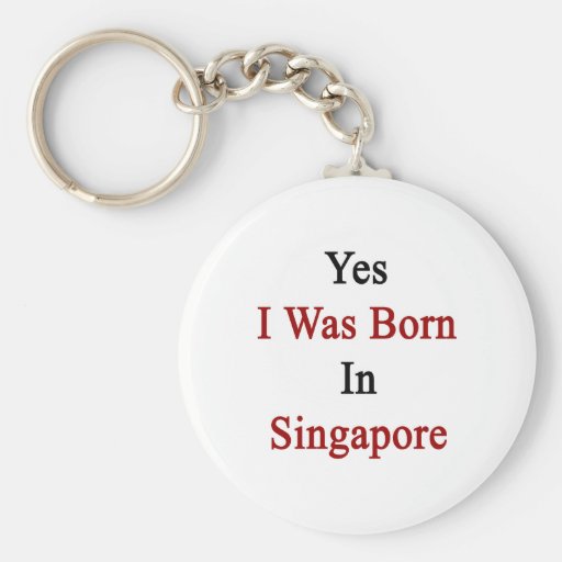 Nací sí en Singapur Llavero