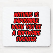 Nada es imposible… Software Engineer Alfombrilla De Ratones