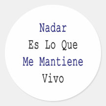 Nadar Es Lo Que yo Mantiene Vivo Pegatinas