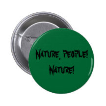 ¡Naturaleza, gente! Pin