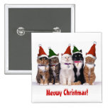 "Navidad de Meowy!" Gatos en gorras Pins