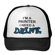 Necesite una bebida - pintor gorros bordados