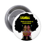 Negro de África hola Jambo Pin