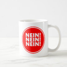 ¡Nein! ¡Nein! ¡Nein! Tazas De Café