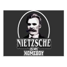 Nietzsche es mi Homeboy Postal
