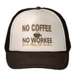 Ningún café ningún doctor de Workee ER Gorras De Camionero