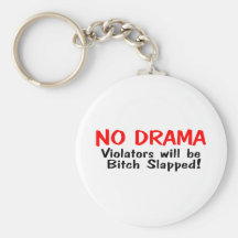 Ningún drama llaveros personalizados