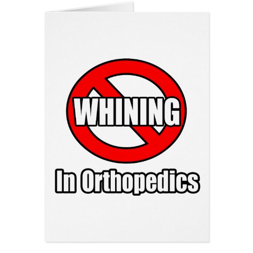 Ningún gimoteo en Orthopedics Tarjeton