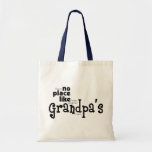 Ningún lugar tiene gusto del bolso del abuelo bolsas