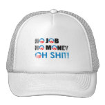 NINGÚN TRABAJO, NINGÚN DINERO, MIERDA Faded.png de Gorros Bordados