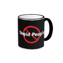 Ninguna gente estúpida taza de café