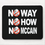 Ninguna manera, ninguna cómo, ningún mousepad de M Alfombrillas De Ratón