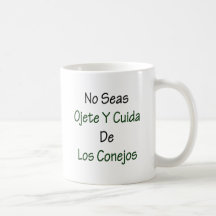 Ningunos mares Ojete Y Cuida De Los Conejos Tazas De Café