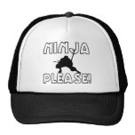 ¡Ninja por favor! Gorra