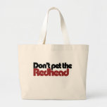 No acaricie el REDHEAD Bolsa