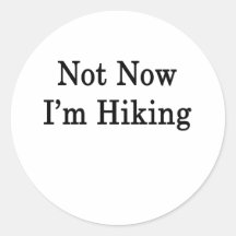 No ahora estoy caminando etiqueta redonda