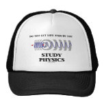 No deje el paso de la vida de usted la física Dopp Gorra