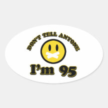 No diga cualquiera que soy 95 calcomania de oval personalizadas