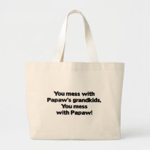 No ensucie con los Grandkids del Papaw Bolsas Lienzo