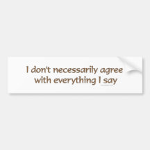 No estoy de acuerdo necesariamente Bumpersticker Pegatina De Parachoque