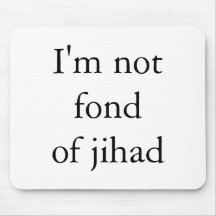 No estoy encariñado con mousepad del Jihad Alfombrilla De Ratón