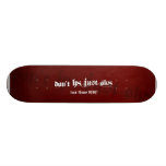 No hace el diseño H8 apenas Sk8 #2 Patineta Personalizada