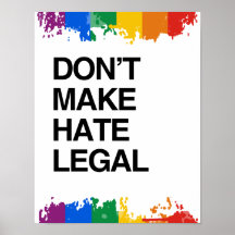 NO HAGA EL ODIO LEGAL POSTER