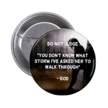 No juzgue Whate/donde he estado Pins