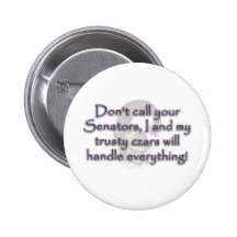 No llame a sus senadores, I y mis wi de confianza  Pins