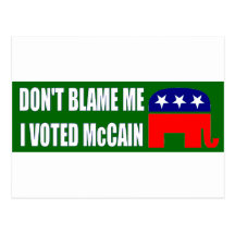 No me culpe que voté a McCain Tarjeta Postal