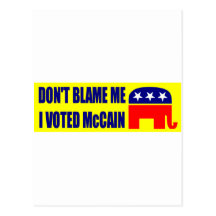 No me culpe que voté a McCain Tarjetas Postales