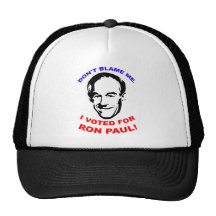 No me culpe. ¡Voté por Ron Paul! Gorras De Camionero
