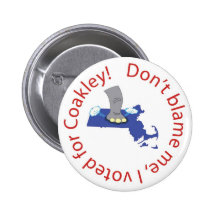 ¡No me culpe, yo votó por Coakley! Pins