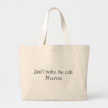 No me haga la llamada Nana Bolsas