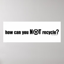 ¿No reciclar? Posters