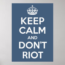 No se amotine posters