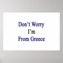 No se preocupe me son de Grecia Poster