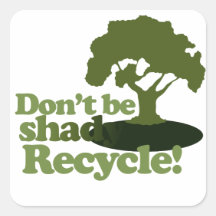 ¡No sea sombrío reciclan! Etiqueta