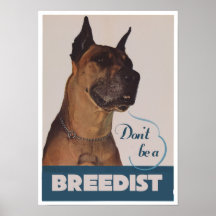 No sea un breedist poster