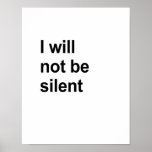 No seré silencioso posters