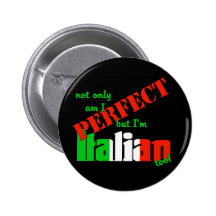 ¡No sólo estoy perfecciono pero soy italiano tambi Pin